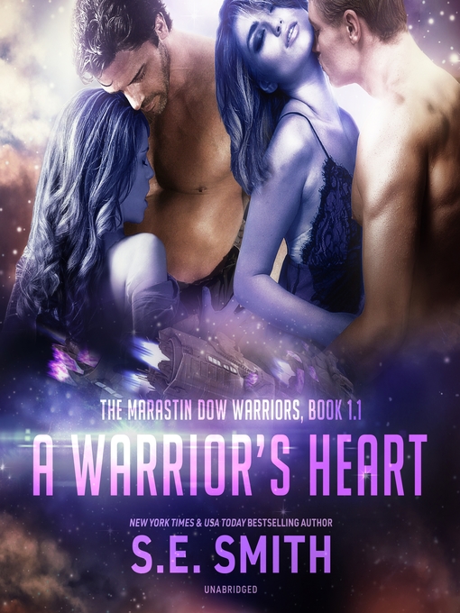 Title details for A Warrior's Heart by S.E. Smith - Available
